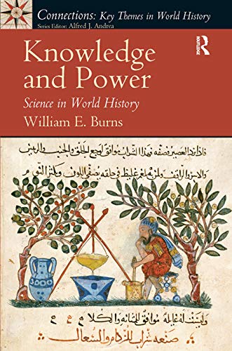 9780136155614: Knowledge and Power: Science in World History (Connections: Key Themes in World History)