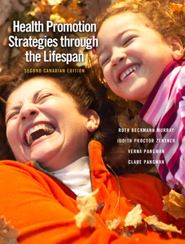 Imagen de archivo de Health Promotion Strategies through the Lifespan, Second Canadian Edition (2nd Edition) a la venta por Book Deals