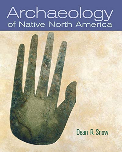 Stock image for Archaeology of Native North America for sale by Zoom Books Company