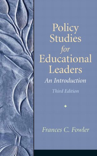 Stock image for Policy Studies for Educational Leaders: An Introduction (3rd Edition) for sale by Bronson's World