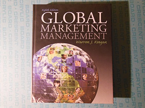 Imagen de archivo de Global Marketing Management [Hardcover] Keegan, Warren a la venta por AFFORDABLE PRODUCTS