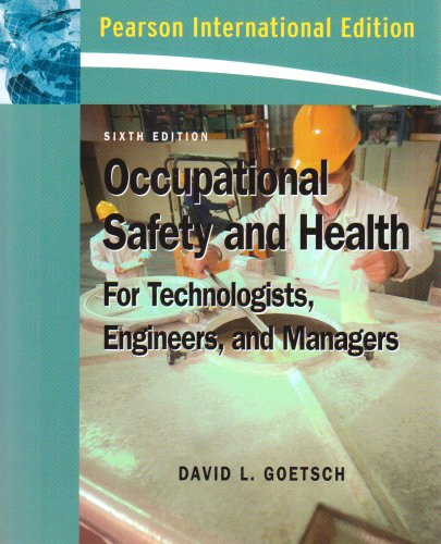 Beispielbild fr Occupational Safety and Health for Technologists, Engineers, and Managers: International Edition zum Verkauf von Buchpark