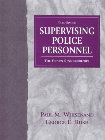 Stock image for Supervising Police Personnel: The Fifteen Responsibilities for sale by HPB-Red