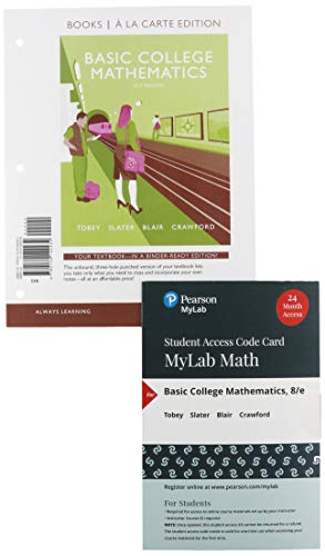 Beispielbild fr Basic College Mathematics, Loose-Leaf Edition Plus MyLab Math with Pearson eText -- 24 Month Access Card Package zum Verkauf von BooksRun