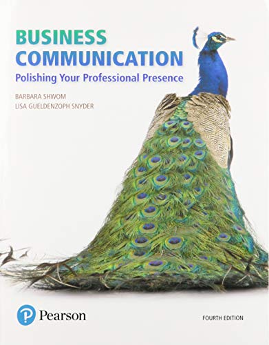 Stock image for Business Communication: Polishing Your Professional Presence Plus 2019 MyLab Business Communication with Pearson eText -- Access Card Package for sale by Textbooks_Source