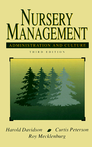 9780136175728: Nursery Management: Administration and Culture