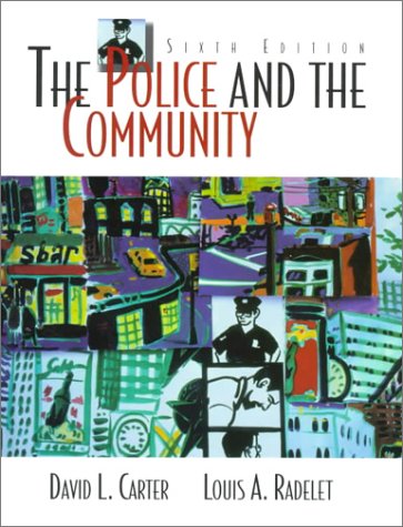 9780136196778: The Police and the Community