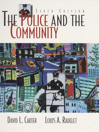 9780136196778: The Police and the Community