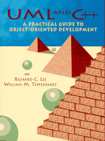 9780136197195: UML and C++: A Practical Guide to Object-Oriented Development