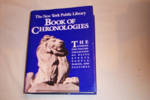 Stock image for New York Public Library Book of Chronologies for sale by Booketeria Inc.