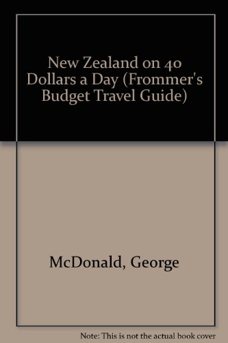 9780136211297: New Zealand on 40 Dollars a Day (Frommer's Budget Travel Guide S.) [Idioma Ingls]