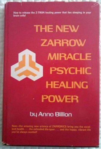 Stock image for The New Zarrow Miracle Psychic Healing Power for sale by Lost Books