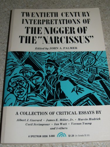 Stock image for Twentieth Century Interpretations of The Nigger of the "Narcissus": A Collection of Critical Essays for sale by Better World Books