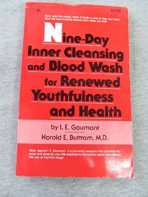 Stock image for Nine-Day Inner Cleansing and Blood Wash for Renewed Youthfulness and Health for sale by ThriftBooks-Atlanta