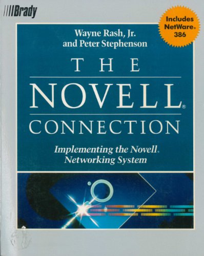 Novell Connection (9780136240242) by Rash, Wayne; Stephenson, Peter