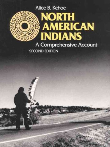 9780136243625: North American Indians: A Comprehensive Account