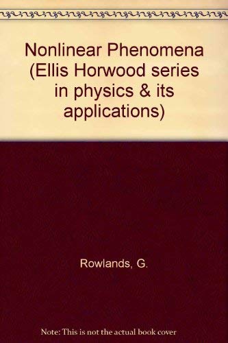 9780136244875: Nonlinear Phenomena (Ellis Horwood series in physics & its applications)