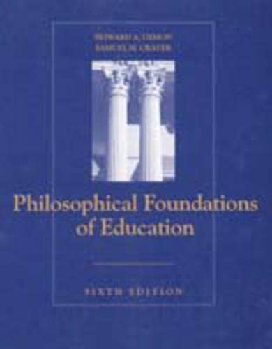 Stock image for Philosophical Foundations of Education for sale by Wonder Book