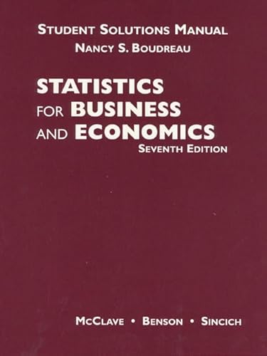 Statistics for Business and Economics: Student Solutions Manual (9780136252603) by Boudreau, Nancy S.