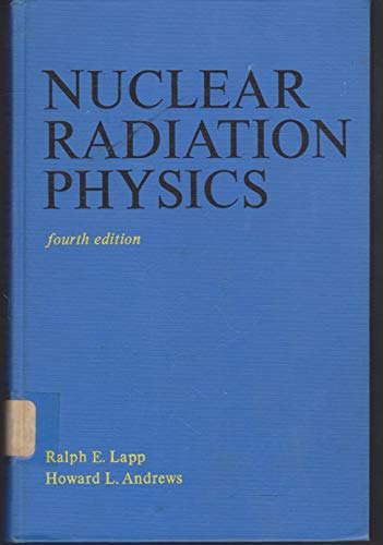 Imagen de archivo de Nuclear radiation physics a la venta por dsmbooks