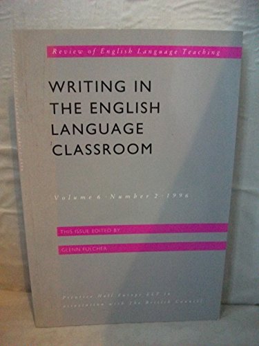 Beispielbild fr Writing in the English Language Classroom (British Council ELT Review Series) (ELTR) zum Verkauf von AwesomeBooks