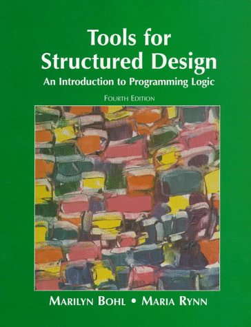 Beispielbild fr Tools for Structured Design: An Introduction to Programming Logic zum Verkauf von Wonder Book