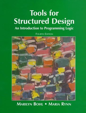 Imagen de archivo de Tools for Structured Design: An Introduction to Programming Logic a la venta por Wonder Book