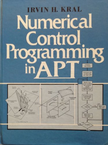 Stock image for Numerical Control Programming in Apt for sale by Jenson Books Inc