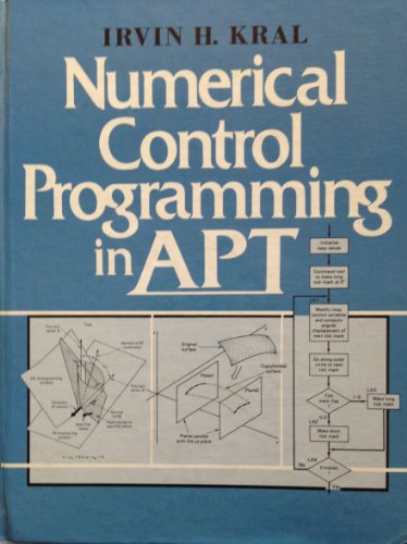 Stock image for Numerical Control Programming in Apt for sale by Books Unplugged