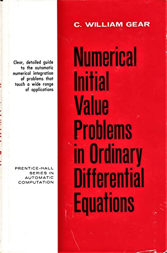 Stock image for Numerical Initial Value Problems in Ordinary Differential Equations (Automatic Computation) for sale by HPB-Red