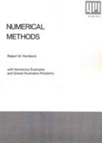 Numerical Methods: With Numerous Examples And Solved Illustrative Problems - Robert W. Hornbeck