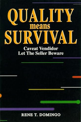 9780136267805: Quality Means Survival: Caveat Vendidor