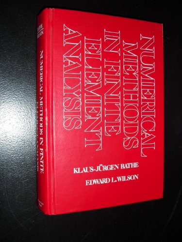 9780136271901: Numerical Methods in Finite Element Analysis ([Prentice-Hall civil engineering and engineering mechanics series])