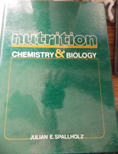 Imagen de archivo de Nutrition : Chemistry and Biology a la venta por Better World Books
