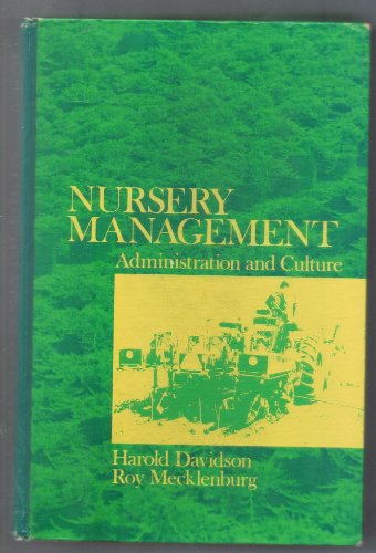 9780136274551: Nursery Management: Administration & Culture
