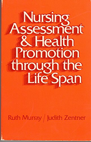 Imagen de archivo de Nursing assessment and health promotion through the life span a la venta por Hawking Books