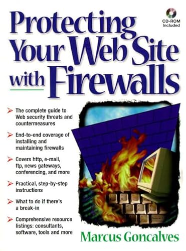 Beispielbild fr Protecting Your Web Site With Firewalls zum Verkauf von Wonder Book