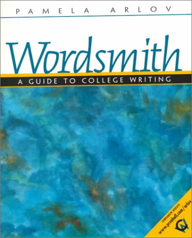 Stock image for Wordsmith: A Guide to College Writing for sale by Wonder Book