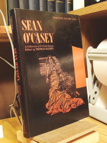 Sean O'Casey. Collection of Critical Essays. Edited by Thomas Kilroy.