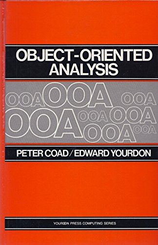 Beispielbild fr Object-Oriented Analysis (Yourdon Press Computing Series) zum Verkauf von Wonder Book