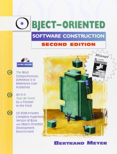 Object-Oriented Software Construction (Book/CD-ROM) (2nd Edition) (9780136291558) by Meyer, Bertrand
