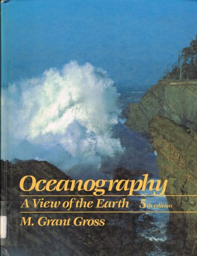 9780136297420: Oceanography, a View of the Earth