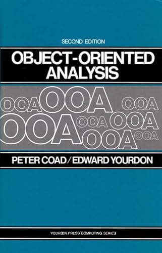 9780136299813: Object Oriented Analysis (Yourdon Press Computing Series)