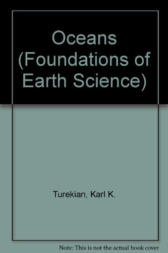 Stock image for Oceans (Foundations of Earth Science) for sale by Kennys Bookstore