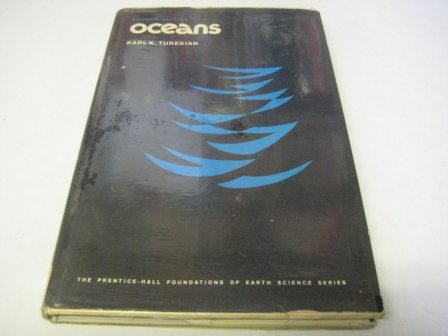 Imagen de archivo de Oceans (Prentice-Hall foundations of earth science series) a la venta por Irish Booksellers