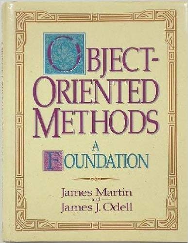 9780136308560: A Foundation (Object-oriented Methods)