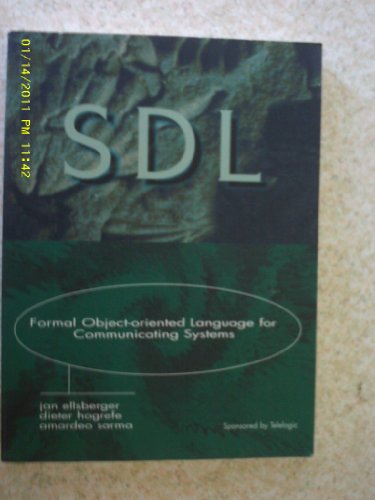 Stock image for Sdl: Formal Object-Oriented Language for Communication Systems for sale by WorldofBooks