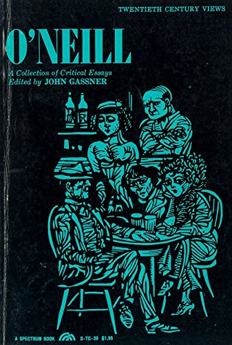 Stock image for O'Neill: A Collection of Critical Essays for sale by ThriftBooks-Atlanta