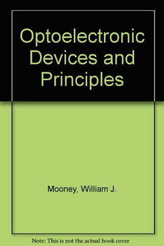 9780136344865: Optoelectronic Devices and Principles