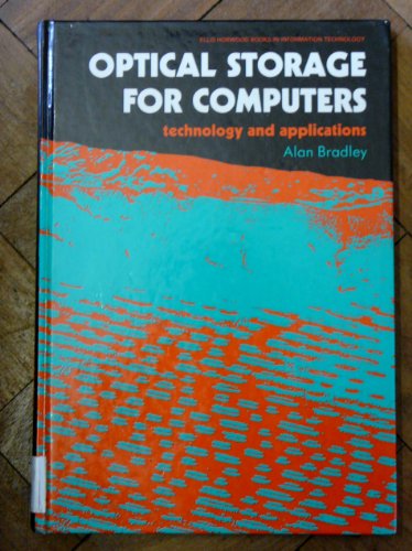 9780136353195: Optical Storage for Computers: Technology and Applications (Ellis Horwood Books in Information Technology)